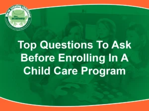 childcare enrollment questions
